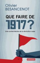 1917, exemples et contre-exemples à méditer