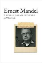 Une biographie systématique d'Ernest Mandel