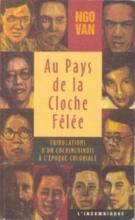 Les souvenirs d'un " gauchiste » vietnamien