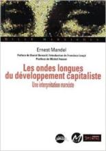 Ernest Mandel, les Ondes longues du développement capitaliste, Une interprétation marxiste