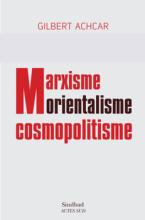 À lire d'urgence : Marxisme, orientalisme, cosmopolitisme