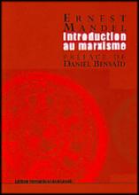 Réédition de l'Introduction au marxisme d'Ernest Mandel